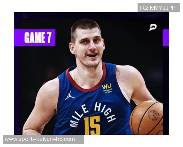 约基奇豪取35分15板却称比赛不轻松展现真正实力与拼搏精神